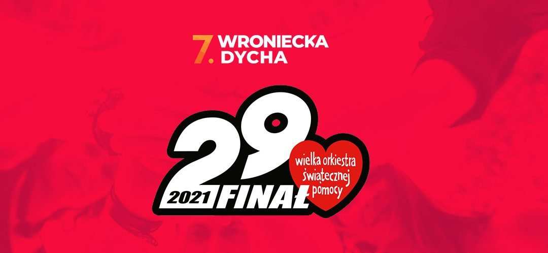 Nadrabiamy zaległości… czyli Wroniecka Dycha wsparła WOŚP